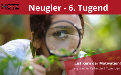 Neugier ist der Kern deiner Motivation